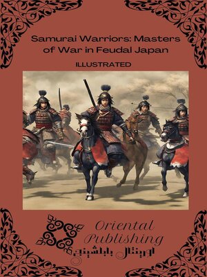 cover image of Samurai Warriors Masters of War in Feudal Japan